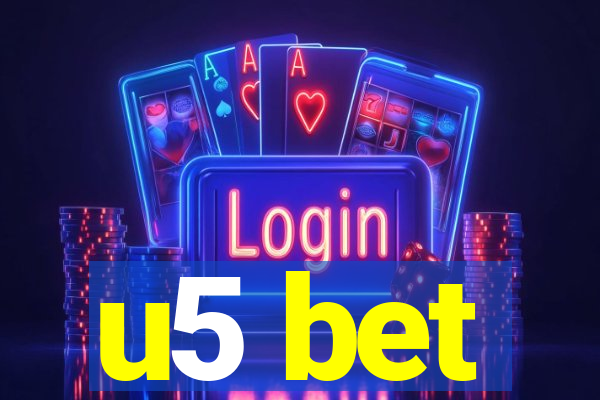 u5 bet